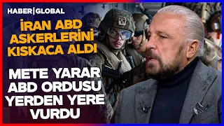 US MILITARY IS MELTING AWAY IN IRAN! Mete Yarar Analyzed the US Iran Operation: You Cannot Do It