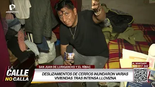 Landslides in the hills flood several homes in SJL and Rímac after heavy drizzle