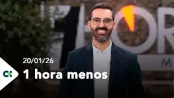 1 Hora menos | 20/01/26