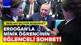 They went up to Erdoğan and asked "Do you remember me?" Everyone loved it