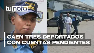 Three Hondurans with pending arrest warrants captured upon arrival on deportation flights