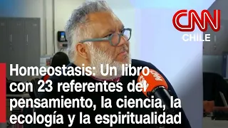 "Homeostasis": El libro de Felipe Monsalve que reúne a 23 referentes de la ciencia y el pensamiento