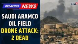 Saudi Aramco Drone Strike Sparks Alarm, Indian Injured Amid Regional Tensions | Houthi | News18