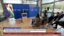 Nincs kibúvó Magyar Péternek, végre kell hajtani a migrációs paktumot - HírTV