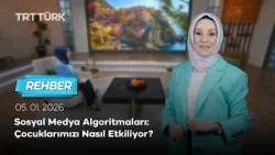 Sosyal Medya Algoritmaları: Çocuklarımızı Nasıl Etkiliyor? | Rehber - 05.01.2026