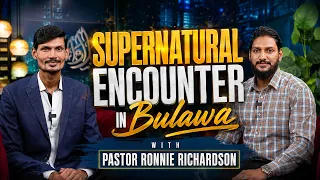 The Supernatural Encounter Nobody Expected | Pastor Ronnie Richardson