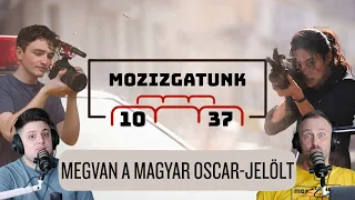 Megvan a magyar Oscar-jelölt - Mozizgatunk 10. évad 37. rész