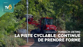 The bike path between Forbach and Œting continues to take shape