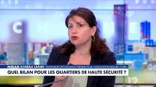 To Miriam Djabali Larak, high-security prisons are "an optical illusion"