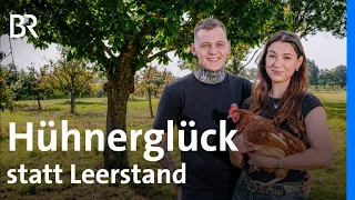 Vom alten Hof zur mobilen Hühnerhaltung: Familie belebt den Hof neu | Lust aufs Land | BR