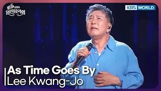 Lee Kwang-Jo - As Time Goes By [Open Concert : EP.1586] | KBS KOREA 260816