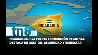 Nicaragua mantiene el rumbo: 88.7% considera que el país avanza correctamente