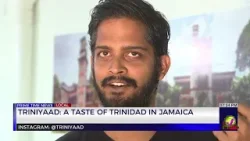 Triniyaad: A Taste of Trinidad in Jamaica | TVJ Business Day Triniyaad: A Taste of Trinidad in Jamaica | TVJ Business Day