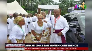 BP. IKEAKOR CALLS ON WOMEN TO FIGHT THE GOOD FIGHT OF FAITH