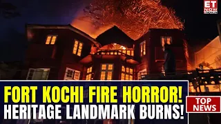 300-Year-Old Koder House In Flames: Massive Fire Tears Through Fort Kochi Heritage Site | ET Now