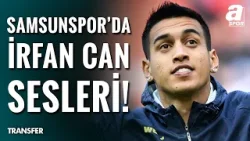 TRANSFER | Samsunspor Fenerbahçeli İrfan Can Eğribayat'ı İstiyor! TRANSFER | Samsunspor Fenerbahçeli İrfan Can Eğribayat'ı İstiyor!