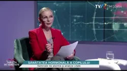 Sănătatea hormonală a copilului, cu prof. univ. dr. Otilia Mărginean #TabletaDeSanatate @TVRTM
