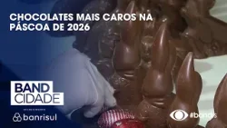 Chocolates mais caros na Páscoa em 2026