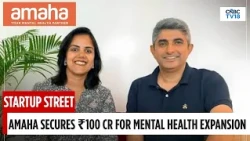 Amaha Closes ₹100 Cr Round To Expand Mental Healthcare Services