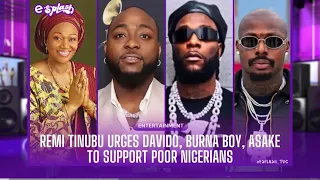 Remy Tinubu Urges Davido, Burna Boy & Asake to Sipport Poor Nigerians