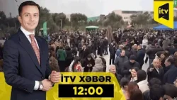 İTV Xəbər | 20.03.2026 | 12:00 İTV Xəbər | 20.03.2026 | 12:00