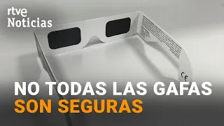 Consumer Protection agency pulls six eclipse glasses models due to eye injury risk | RTVE News