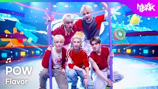 POW パウ 파우 - Flavor [Music Bank] | KBS WORLD TV 260807