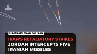 Jordan says air defences intercepted five incoming missiles from Iran