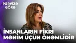 Pərvizə görə – Gülüstan Əliyeva sosial şəbəkələrdən danışdı – Tamaşaçı üçün maraqlı olmalısan