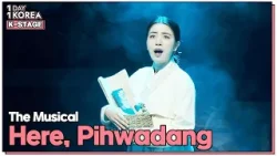 [1DAY 1KOREA: K-STAGE] Ep.72 The Musical “Here, Pihwadang”