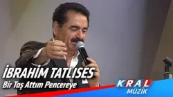 İbrahim Tatlıses - Bir Taş Attım Pencereye #kralkonser