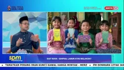 26 MAC 2026 - SPM - DUIT RAYA - SIMPAN, LABUR ATAU BELANJA?