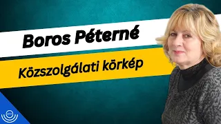 Pirkadat: Boros Péterné - Közszolgálati körkép
