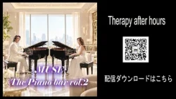 MUSE piano bar2・Therapy after hours