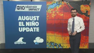 August El Niño Update • An historic El Niño could mean a very wet winter for Northern California