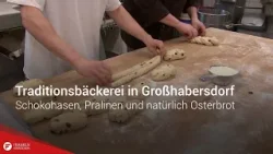 Schokohasen, Pralinen und natürlich Osterbrot: Traditionsbäckerei in Großhabersdorf