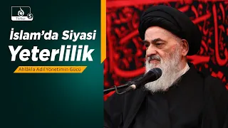Üstün Düşünce | İslam’da Siyasi Yeterlilik: Ahlâkla Adil Yönetimin Gücü