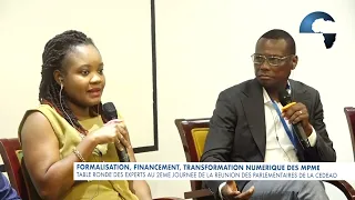 JOUR 2 / PARLEMENT DE LA CEDEAO : TABLE RONDE SUR LA FORMALISATION, LE FINANCEMENT... DES  MPME