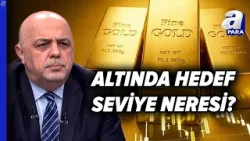 Altının Yukarı Gitme Potansiyeli Var Mı? Cüneyt Paksoy'dan Kritik ONS Altın Teknik Analizi | A Para