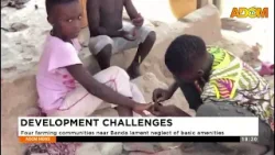 Development Challenges: Four farming communities near Banda lament neglect of basic amenities - News