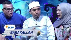 Rencana Allah Lebih Baik Dari Rencanamu | Barakallah