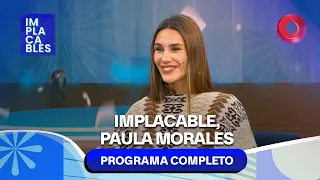 Implacable, Paula Morales | #Implacables Completo 11/07 - El Nueve