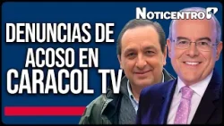 Fiscalía abre investigación por denuncias de acoso sexual en Caracol Televisión y otros medios