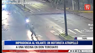 CINCO TV - IMPRUDENCIA AL VOLANTE: UN MOTORISTA ATROPELLÓ A UNA VECINA EN DON TORCUATO