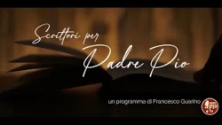 Writers for Padre Pio October 10, 2026