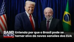 Sanções dos EUA ao Irã pode respingar no Brasil | BandNews TV
