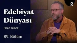 Ercan Yılmaz | Edebiyat Dünyası | 89. Bölüm @trt2