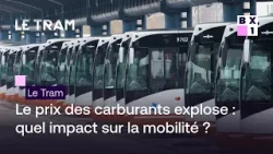 Le Tram - Le prix des carburants explose : quel impact sur la mobilité des Bruxellois?