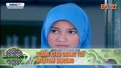 Suami atau Orang Tua Maryam Bingung | SAMPEYAN MUSLIM EPS 22 Suami atau Orang Tua Maryam Bingung | SAMPEYAN MUSLIM EPS 22