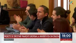 PROIECTE DE CERCETARE FINANȚATE EUROPEAN LA UNIVERSITATEA DIN CRAIOVA